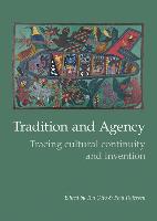 Tradition & Agency