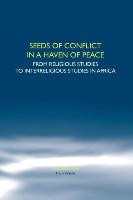 Seeds of Conflict in a Haven of Peace: From Religious Studies to Interreligious Studies in Africa