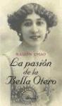 La pasión de la Bella Otero