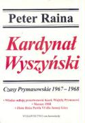 Kardynal Wyszynski Tom 8 Czasy Prymasowkie 1967-1968