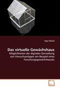 Das virtuelle Gewächshaus