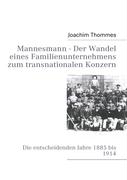 Mannesmann - Der Wandel eines Familienunternehmens zum transnationalen Konzern