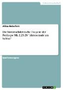 Die historisch-kritische Exegese der Perikope Mk 2,23-28 "Ähreneraufe am Sabbat"