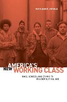 America's New Working Class