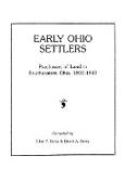 Early Ohio Settlers. Purchasers of Land in Southeastern Ohio, 1800-1840