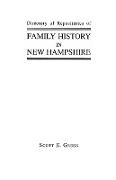 Directory of Repositories of Family History in New Hampshire