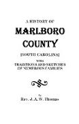 History of Marlboro County [South Carolina]
