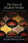 The Diary of Elizabeth Drinker: The Life Cycle of an Eighteenth-Century Woman