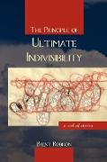 The Principle of Ultimate Indivisibility