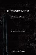 The Wolf House