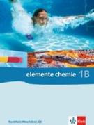 Elemente Chemie - Ausgabe für Nordrhein-Westfalen G8. Schülerbuch 1B (8. Klasse)