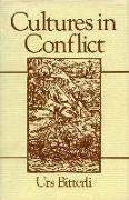 Cultures in Conflict: Encounters Between European and Non-European Cultures, 1492-1800