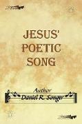 Jesus' Poetic Song