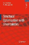 Structural Optimization with Uncertainties