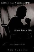 More Than a Wheelchair, More Than HIV