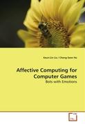 Affective Computing for Computer Games