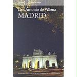 Madrid : introducción plurar a la villa y corte