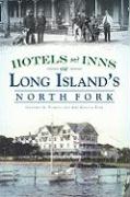 Hotels and Inns of Long Island's North Fork