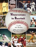 Minnesotans in Baseball: Players and Personalities