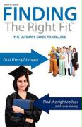 Finding the Right Fit: The Ultimate Guide to College