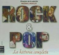 Rock & pop : la historia completa