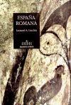 La España romana : conquista y asimilación