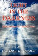 Light in the Darkness, Daily Devotions For Troubled Times