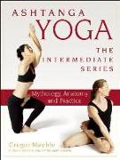 Ashtanga Yoga - The Intermediate Series
