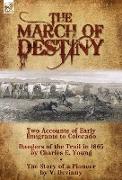 The March of Destiny