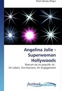 Angelina Jolie - Superwoman Hollywoods