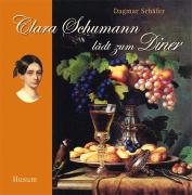 Clara Schumann lädt zum Diner