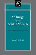 An Image of the Soul in Speech