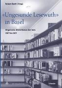 "Ungesunde Lesewuth" in Basel