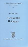 Der Ernstfall Heidegger