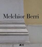 Melchior Berri 1801-1854