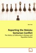 Reporting the Maluku Sectarian Conflict