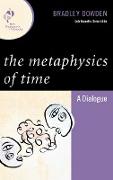 The Metaphysics of Time