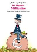 Die Tipps der Millionäre