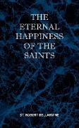 The Eternal Happiness of the Saints