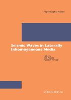 Seismic Waves in Laterally Inhomogeneous Media
