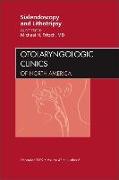 Sialendoscopy and Lithotripsy, an Issue of Otolaryngologic Clinics: Volume 42-6