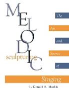 Melodic Sculpturing