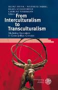 From Interculturalism to Transculturalism