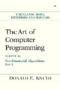 Art of Computer Programming, The: Combinatorial Algorithms, Volume 4A, Part 1