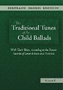 The Traditional Tunes of the Child Ballads, Vol 1