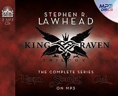 King Raven Trilogy: The Complete Series