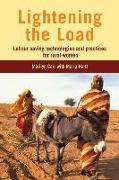 Lightening the Load: Labour-Saving Technologies and Practices for Rural Women