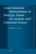 Governmental Intervention in Foreign Trade in Archaic and Classical Greece