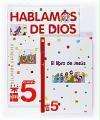 Hablamos de Dios, 5 Educación Primaria