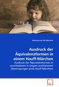 Ausdruck der Äquivalenzformen in einem Hauff-Märchen